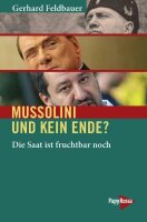 Feldbauer, Mussolini und kein Ende?