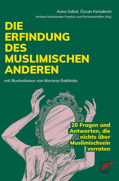 Sabel/Karadeniz, Die Erfindung des muslimischen Anderen