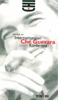 Verlag 8. Mai GmbH, Internationale Che-Guevara-Konferenz