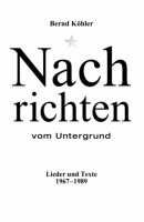 Köhler, Nachrichten vom Untergrund