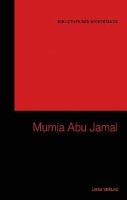 Bibliothek des Widerstands Bd. 14, Mumia Abu Jamal