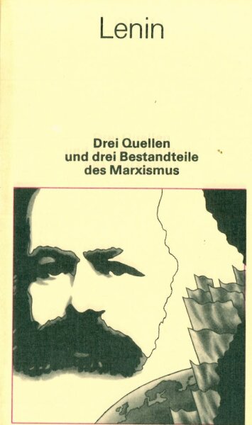 Lenin, Drei Quellen und drei Bestandteile des Marxismus