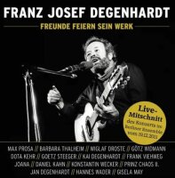 CD Franz Josef Degenhardt - Freunde feiern sein Werk