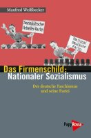 Weißbecker, Das Firmenschild: Nationaler Sozialismus