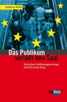 Wehr, Das Publikum verlässt den Saal