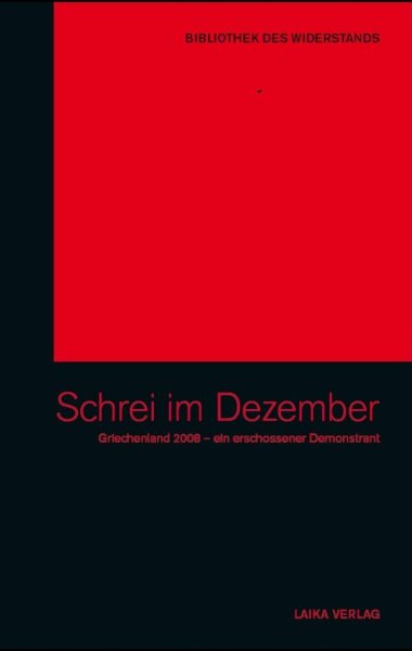 Bibliothek des Widerstands Bd. 03, Schrei im Dezember