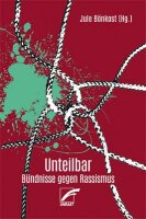 Bönkost (Hg.), Unteilbar - Bündnisse gegen...