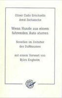 Errichiello/Zschiesche, Wenn Hunde aus einem fahrenden...