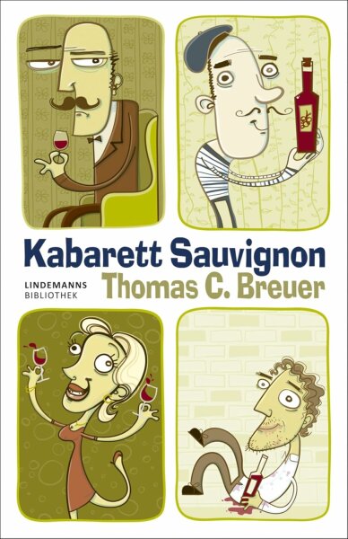 Breuer, Kabarett Sauvignon