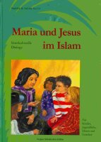 Kebir, Maria und Jesus im Islam