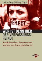 Heinz-Jung-Stiftung (Hg.), Wer ist denn hier der...