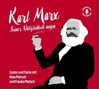 CD Pietsch, Karl Marx - Seiner Nützlichkeit wegen